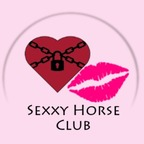 sexxyhorseclub Profile Picture