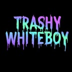 trashy_whiteboy Profile Picture